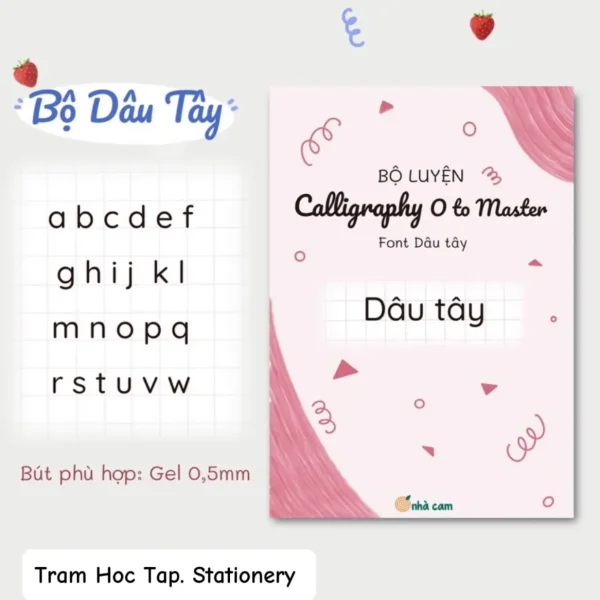 Bộ luyện chữ calligraphy Dâu Tây